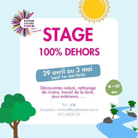 Stage 100% dehors